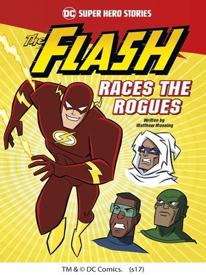 cover image of The Flash Races the Rogues